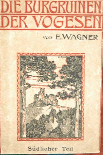 E. Wagner - Les ruines des Vosges
